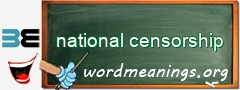 WordMeaning blackboard for national censorship